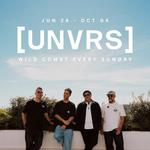 UNVRS Residency, Wild Comet every Sunday 