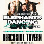 Elephants Dancing ft. More Better Band & The Lost Tropics @ Beachside Tavern