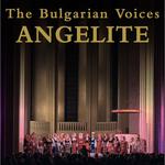 Bulgarian Voices Angelite - The art of choir music