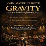 Gravity - John Mayer Tribute with Orchestra