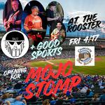 Mojo Stomp with Bazz the Granddude and Good Sports