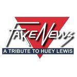 Fake News (A Tribute to Huey Lewis)