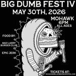 Austin, TX - BIG DUMB FEST IV