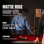 Mattie Rose: Camp QYB