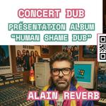 Présentation nouvel album "Human shame dub"