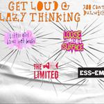 Get Out @ Lazy Thinking w/ Ess-Em+The Limited+Loose Surface & Little Girl Likes Her Brain