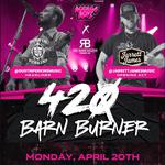 420 Barn Burner