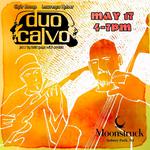 Duo Calvo @ Moonstruck