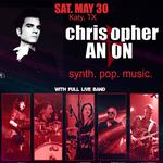 Christopher Anton: SynthPop / New Wave Night in Katy, TX!