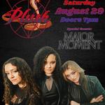 PLUSH Mass Hysteria Tour - w/s/g Major Moment