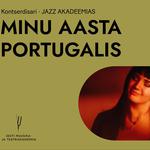 Jazz akadeemias „Minu aasta Portugalis“. Anna Lea Haamer ja Alex Verlin 