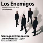 LOS ENEMIGOS @ SALA CAPITOL