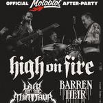 Motoblot After-Party w/ High on Fire, Lair of the Minotaur & Barren Heir