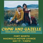 Early Show w/ Crow and Gazelle 