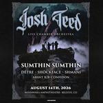 Josh Teed w/ absnt B2B confidon @ The Mishawaka Ampitheatre