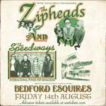 Zipheads and Speedways in Bedford!