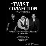 The Twist Connection @ TAGV, Coimbra - 10º aniversário