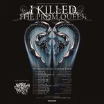 I Killed The Prom Queen - 25 Year Anniversary European Summer Tour 2026