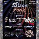 FRESCO'S Disco Funk Pre-Summer Party