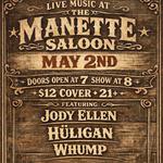 Jody Ellen with Hüligan and Whump at Manette Saloon
