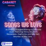 Songs We Love - An evening of extraordinary singers sharing our favourite music
