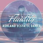 Fluidity Ecstatic Dance with David Starfire