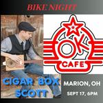 Bike Night! Blues, Roots-Rock and more at OK Cafe, Marion, OH