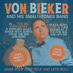 Von Bieker and his Small-Tones in ... The Big VonBowski