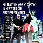 Holtfaction Plays NYC for the First Time 