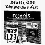Static Age Records Anniversary Festival  2026