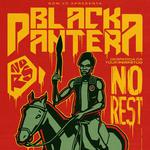 Black Pantera + No Rest