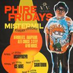 PHIRE Fridays