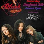 PLUSH W/ SPECIAL GUESTS – MAJOR MOMENT