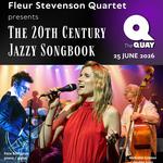 The 20th Century Jazzy Songbook - The Fleur Stevenson Trio