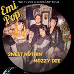 Emi Pop With Support By Mozzy Dee & Sweet Nothin