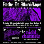 The Marcelas Present: Noche De Murcielagos