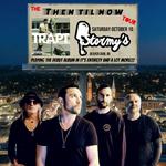 Trapt at Stormy’s