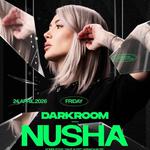 DARKROOM pres NUSHA
