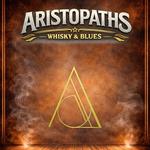ARISTOPATHS - Whisky & Blues
