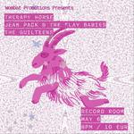 The Guilteens, Jean Pack & The Slay Babies, Therapy Horse