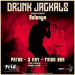 DRUNK JACKALS Live w. SOLENYA