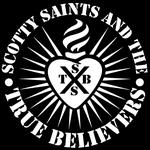 Scotty Saints and the True Believers