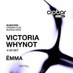 VICTORIA WHYNOT x Crobar