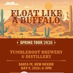 Float Like a Buffalo at Tumbleroot Brewery & Distillery