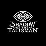 Shadow of the Talisman