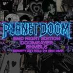 Planet Doom - Emo Night