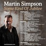Martin Simpson: Some Kind of Jubilee Tour - ALBUM LAUNCH
