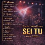 Il mio canto libero SEI TU - Tour 2026 - Settantavoltesette
