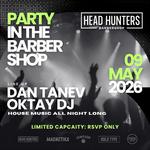 🪩 HEAD HUNTERS: PARTY IN THE BARBER SHOP | RSVP ONLY | LIMITED CAPACITY