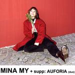 Mina My + support: Auforia